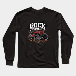 Rock Crawler 4x4 Off Road With Mud Long Sleeve T-Shirt